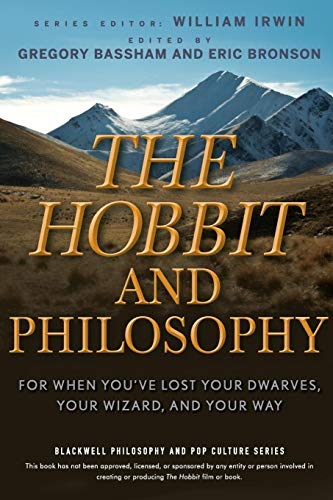 The Hobbit and Philosophy: For When You've Lost Your Dwarves, Your Wizard, and Your Way (Blackwell Philosophy and Pop Culture) von Wiley